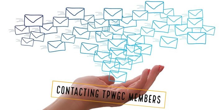 Contacting TPWGC members Contacting TPWGC members