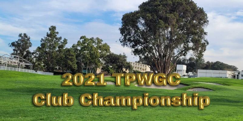 2021 TPWGC Club Chapionship