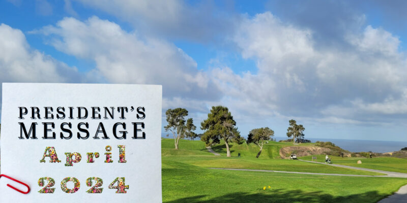 TPWGC President's message April 2024